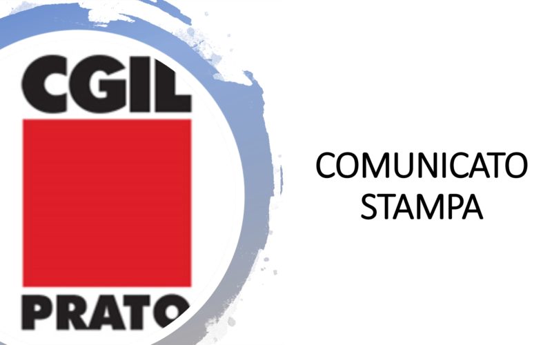 Cgil Prato: “La tutela e la difesa della salute pubblica non ammettono balbettamenti ed indecisioni. Giusta e necessaria la decisione del Governo: produzioni non essenziali e profitto non possono chiedere la salute dei lavoratori e delle lavoratrici come contropartita. ”