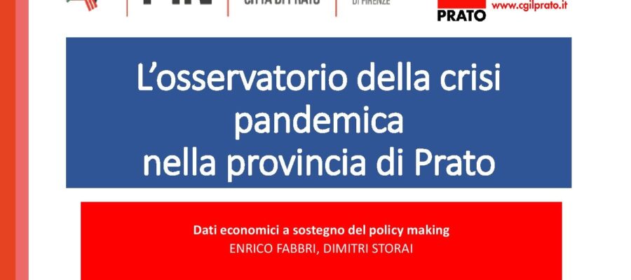 Produzione in discesa, occupazione in calo, mercato del lavoro “congelato”, export in caduta, tanta cassa integrazione, tanto Reddito di cittadinanza.  I risultati del quarto rapporto “L’osservatorio della crisi pandemica nella provincia di Prato”. Confermate tendenze impatto emergenza sanitaria sull’economia