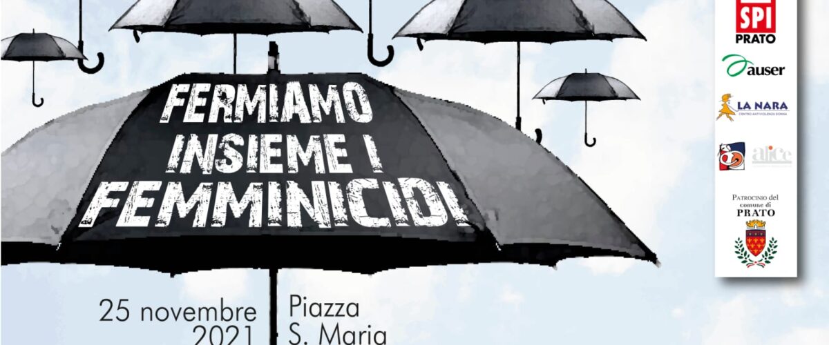 Giornata contro la violenza sulle donne. Flash mob di Cgil e Spi Cgil Prato in piazza delle Carceri