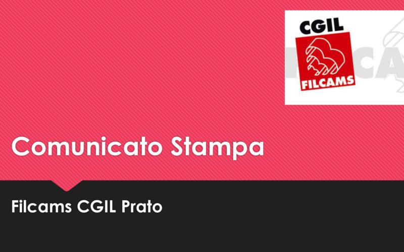 Covid-19 – Filcams Cgil Prato: “Chiudere la domenica le attività commerciali consentite”