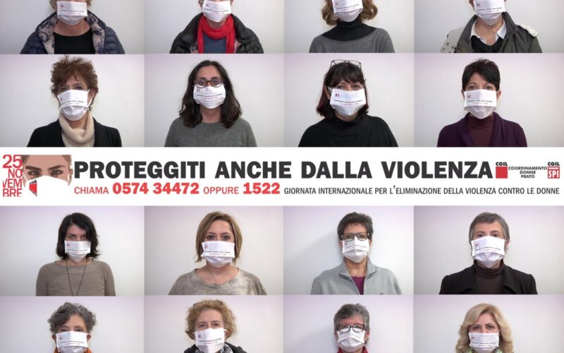 “Proteggiti anche dalla violenza” lo slogan stampato sulle mascherine della campagna di Cgil e Spi Cgil per la giornata mondiale contro la violenza sulle donne