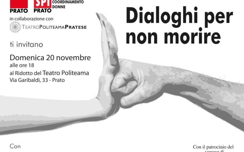 “Dialoghi per non morire”, al Politeama domenica 20 novembre. Cgil e Teatro contro la violenza sulle donne