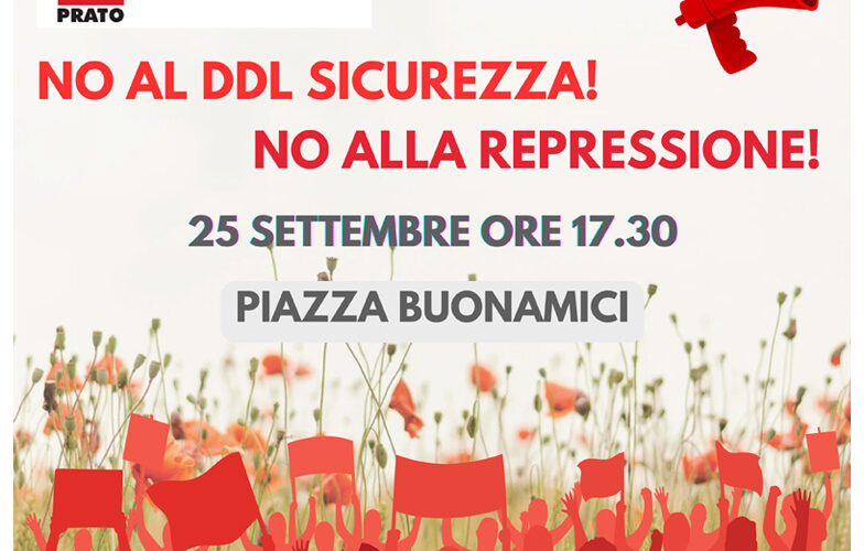 Ddl sicurezza. Contro il decreto la Cgil organizza per domani (mercoledì 25 settembre) un presidio in piazza Buonamici